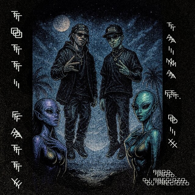 TOTTiFATTY (feat. DIX & dj Preciozo)