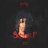 Switch Up (feat. 6k Fly & the Phantom)