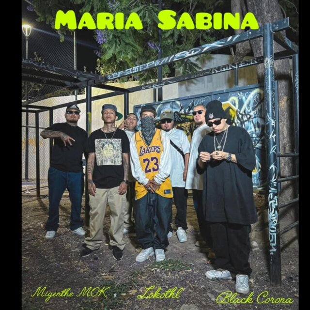 Maria Sabina (feat. Lokothl & Black Corona)