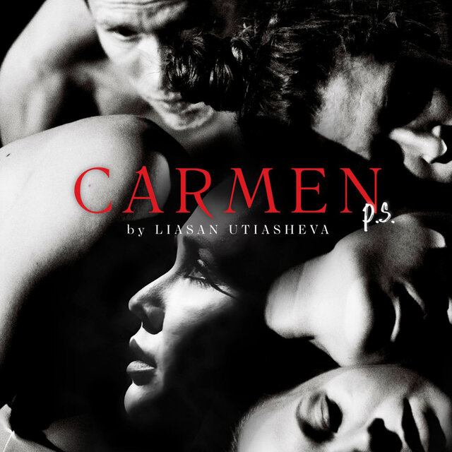 Carmen P.S. (Из спектакля «Carmen P.S. Ляйсан Утяшева»)