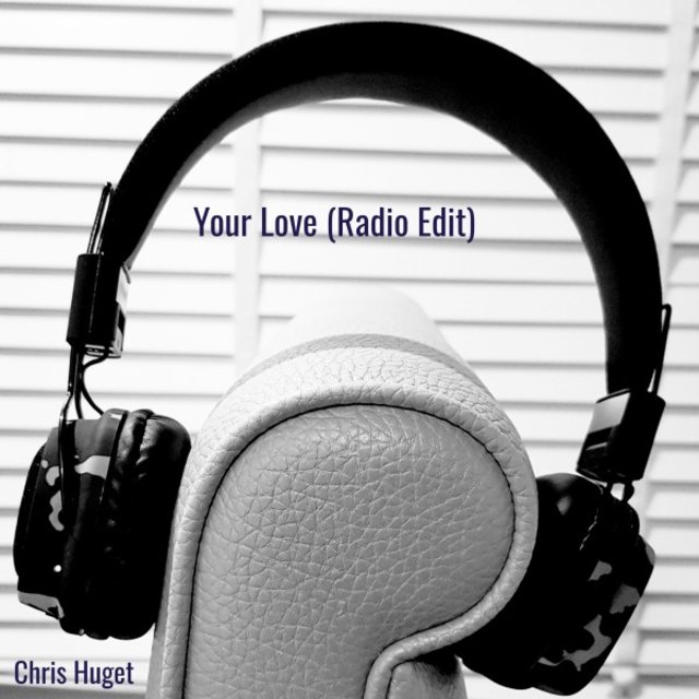 Your Love (Radio Edit)