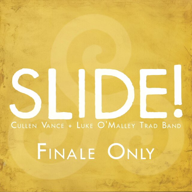 Slide! (Kings of Kerry/Finale Only) (feat. Luke O'Malley Trad Band)