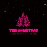 This Christmas (feat. JWOODZ)