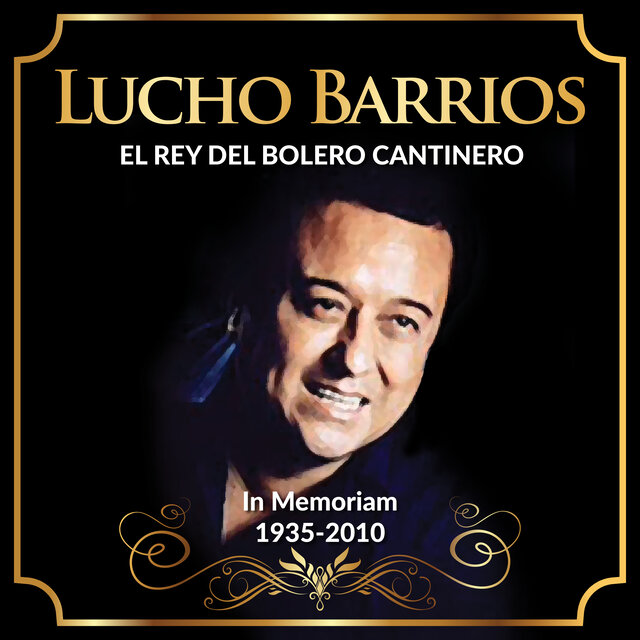 Lucho Barrios In Memoriam (1935 - 2010) (2022)