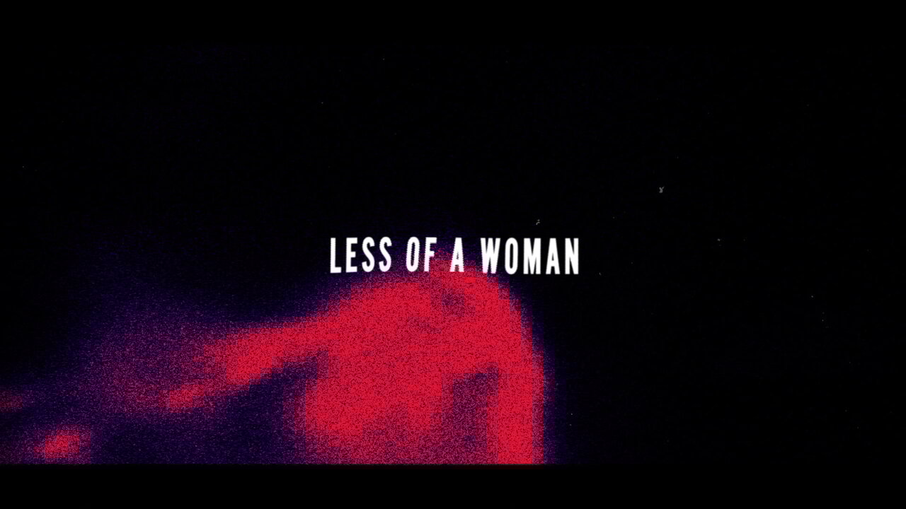 Less Of A Woman (Lyric Video)