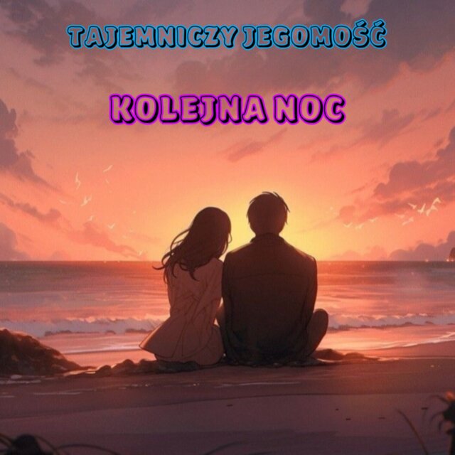 KOLEJNA NOC