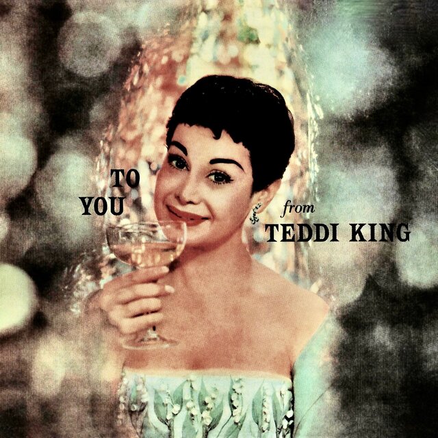 To You From Teddi King (Remastered)