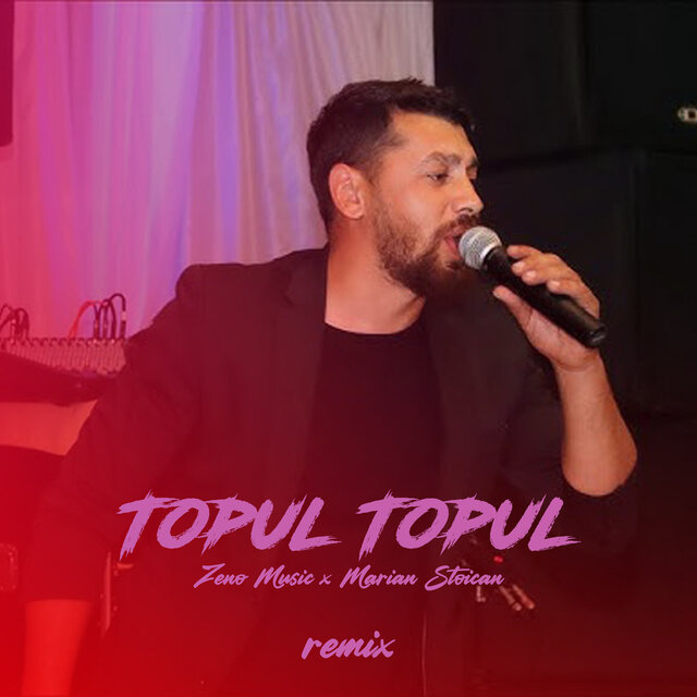 Topul Topul (Remix)