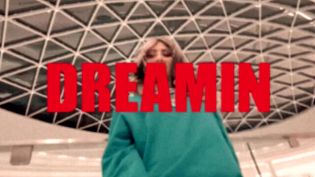 Dreamin 