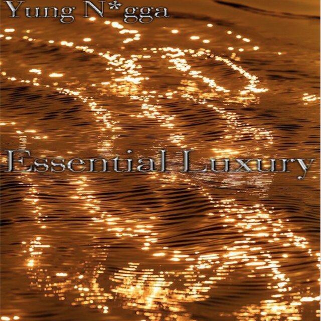 Essential Luxury