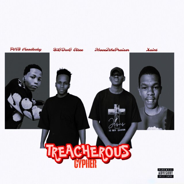 Trencherous Cypher (feat. Xaint, MoseZthePraisor & PHB Hoodbaby)