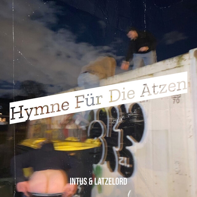 Hymne Für Die Atzen