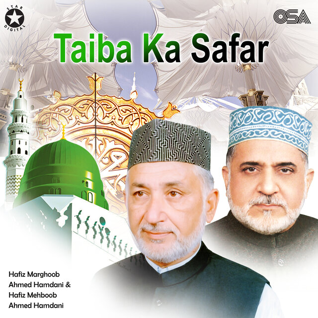Taiba Ka Safar