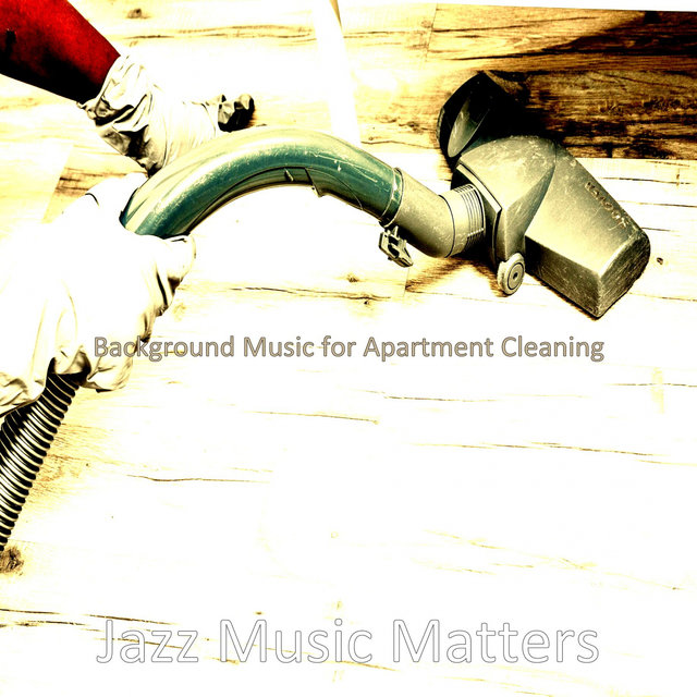 Background Music for Apartment Cleaning