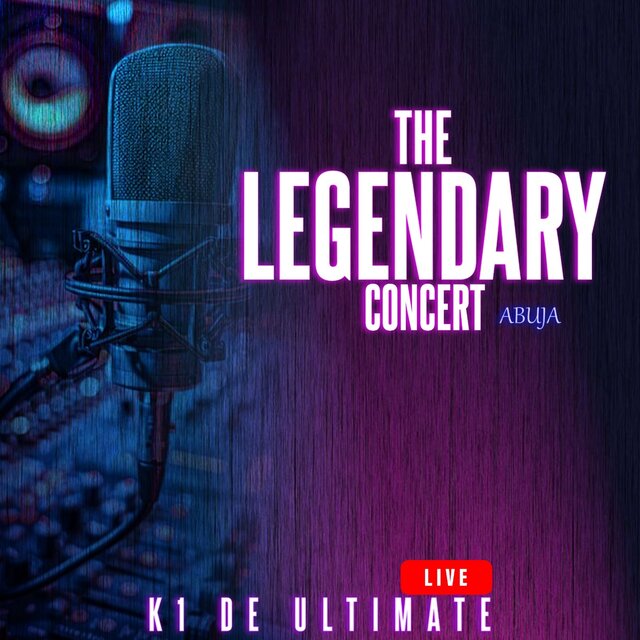 Legendary Concert Àbújá (Live)