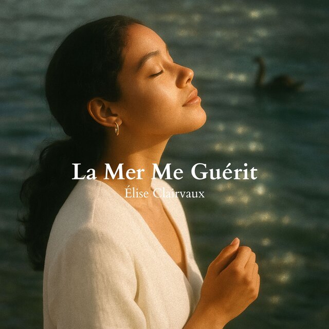 La Mer Me Guérit