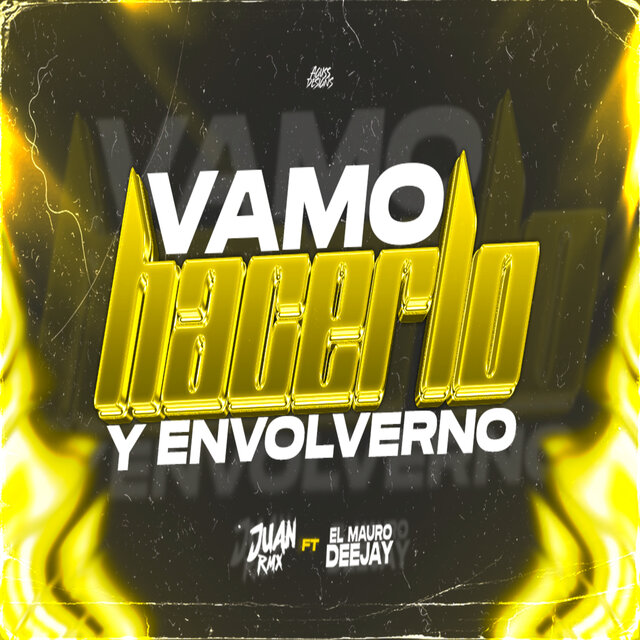 Vamo Hacerlo y Envolverno