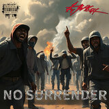 NO SURRENDER