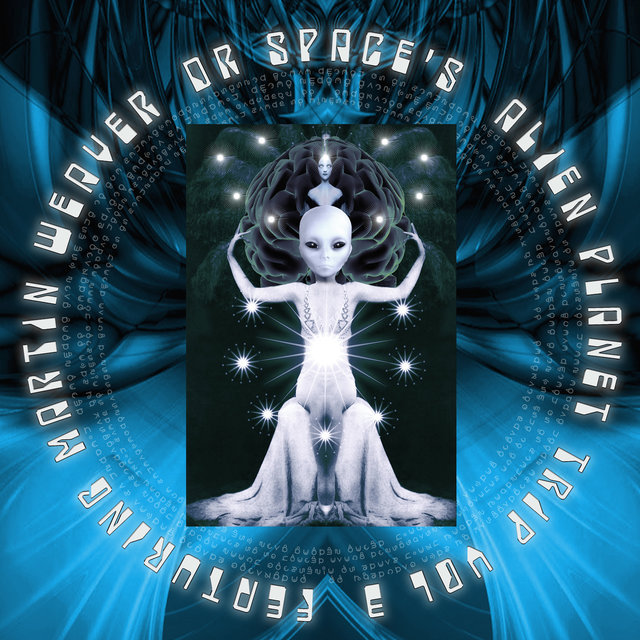 Dr Space's Alien Planet Trip, Vol. 3