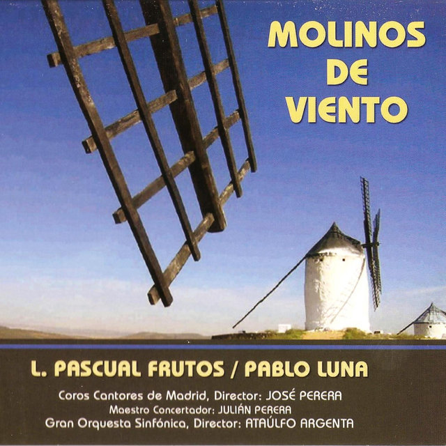 Zarzuela: Molinos de Viento