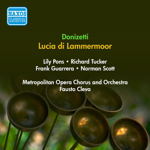 Cover art for album Donizetti, G.: Lucia Di Lammermoor [Opera] (Metropolitan Opera) (1954) by Fausto Cleva