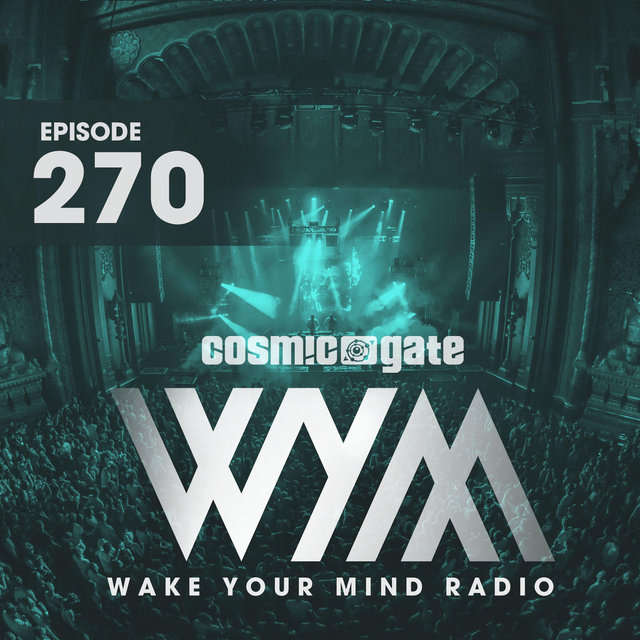 Wake Your Mind Radio 270