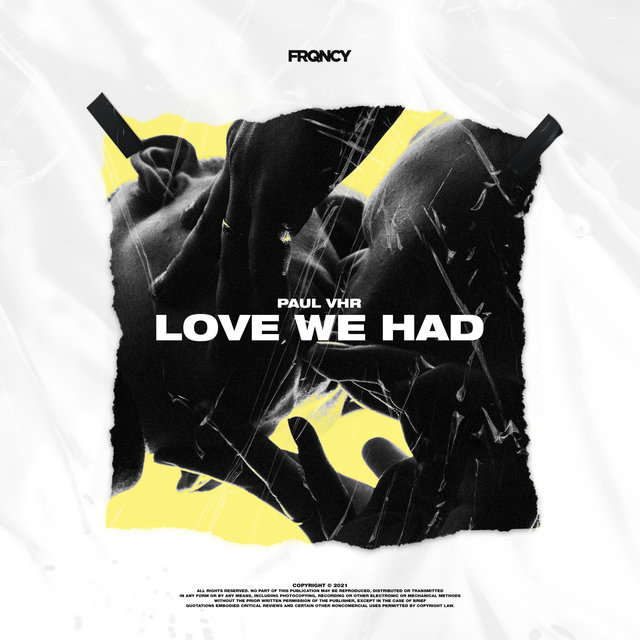 Love We Had