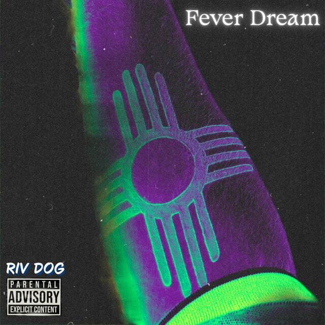 Fever Dream