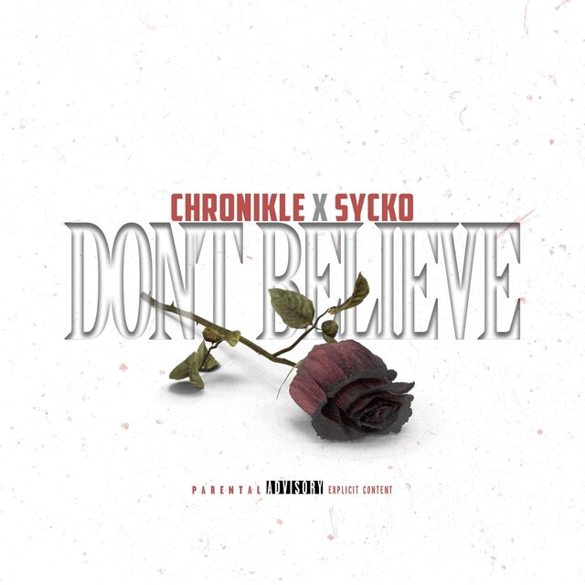 Don't believe (feat. Sycko)
