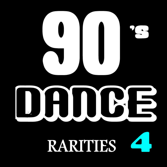 90's Dance Rarities, Vol. 4