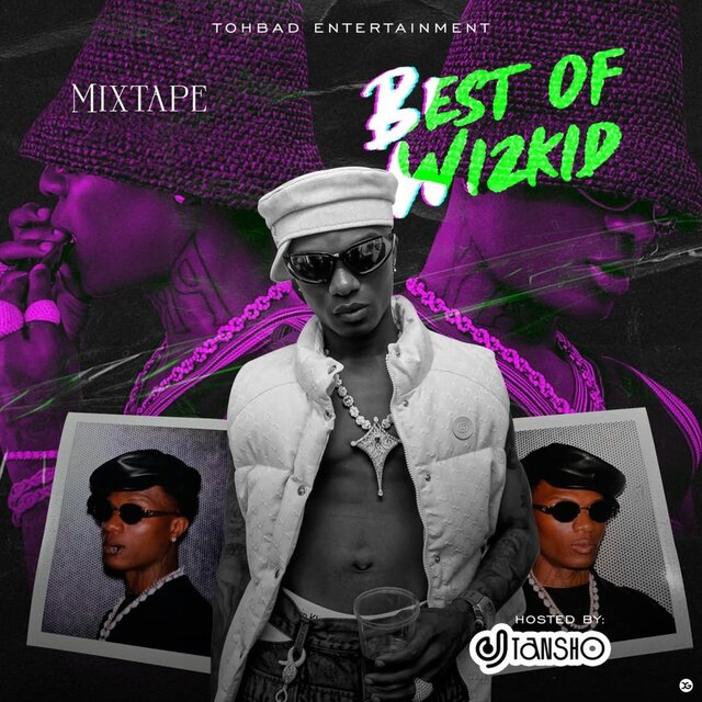 Best of WizKid (Mixtape)