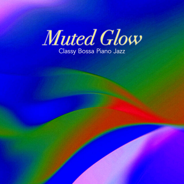 Muted Glow