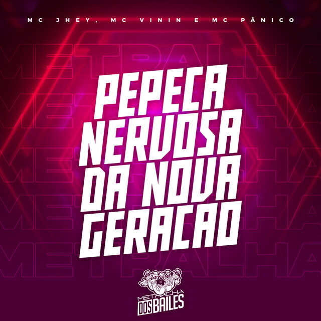 Pepeca Nervosa da Nova Geração