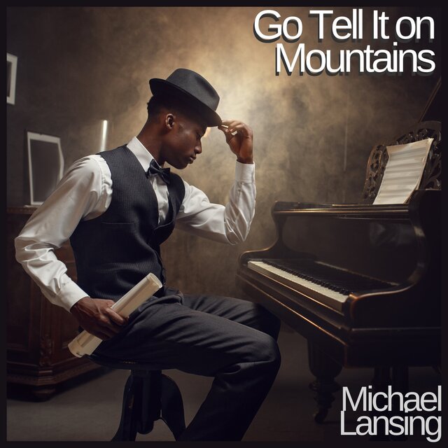 Go Tell It on Mountains