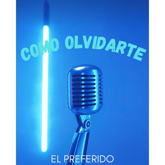 Como olvidarte
