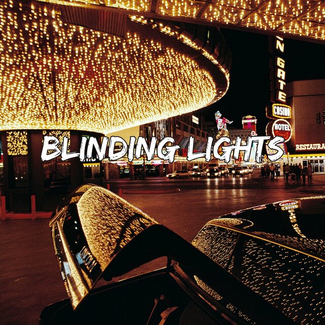 Blinding Lights
