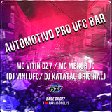 Automotivo pro Ufc Bar