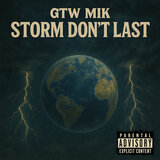 Storm Don't Last