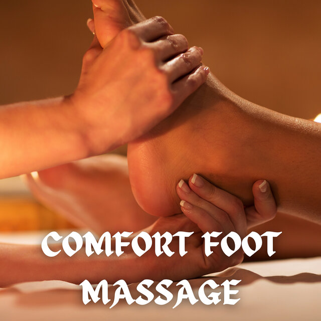 Comfort Foot Massage