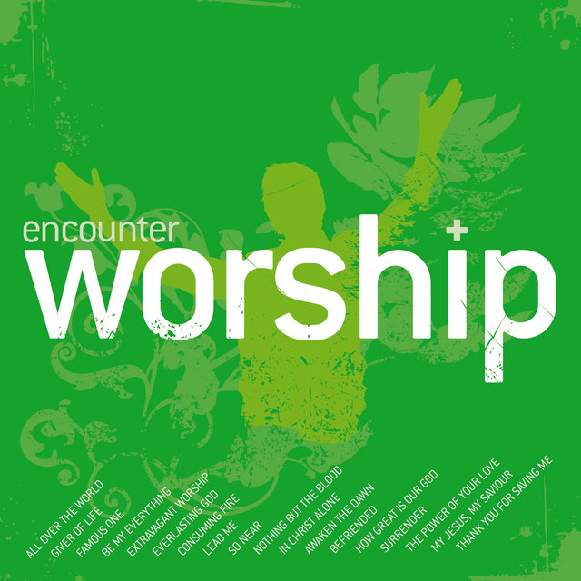 Encounter Worship Volume 01