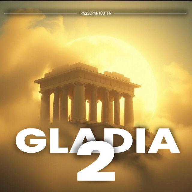 Gladia 2