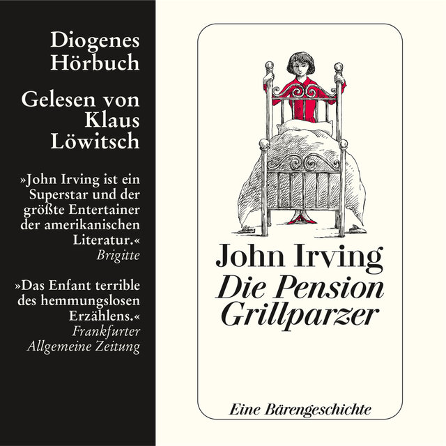 Die Pension Grillparzer - Eine Bärengeschichte (Ungekürzt)