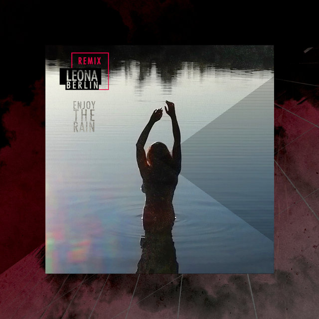 Enjoy The Rain (Remix)