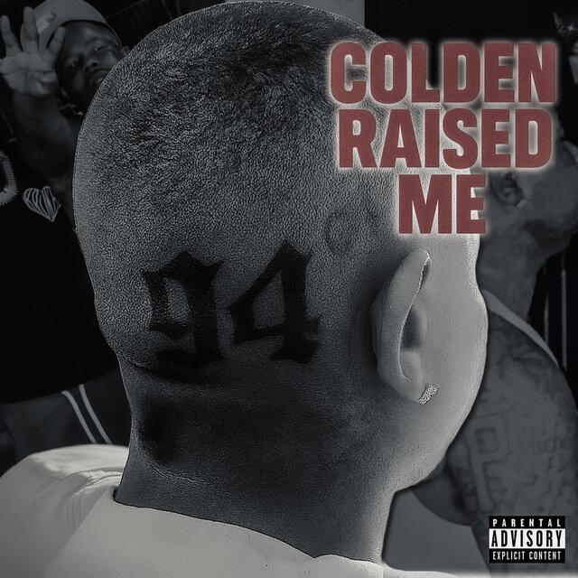 COLDEN RAISED ME
