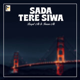 Sada Tere Siwa