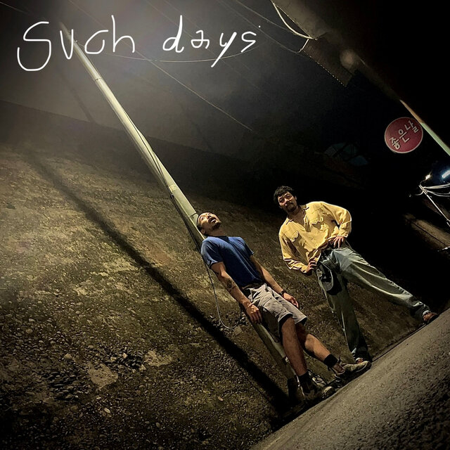 Such Days
