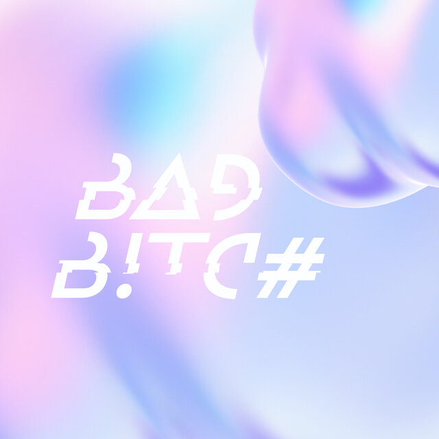 Bad B!Tc#