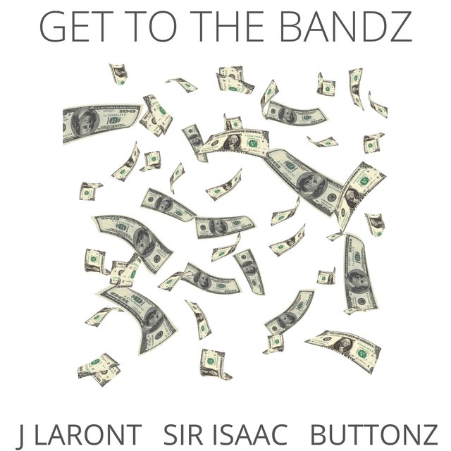 Get to the Bandz