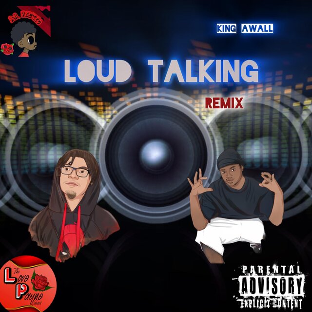 Loud Talking (Remix)