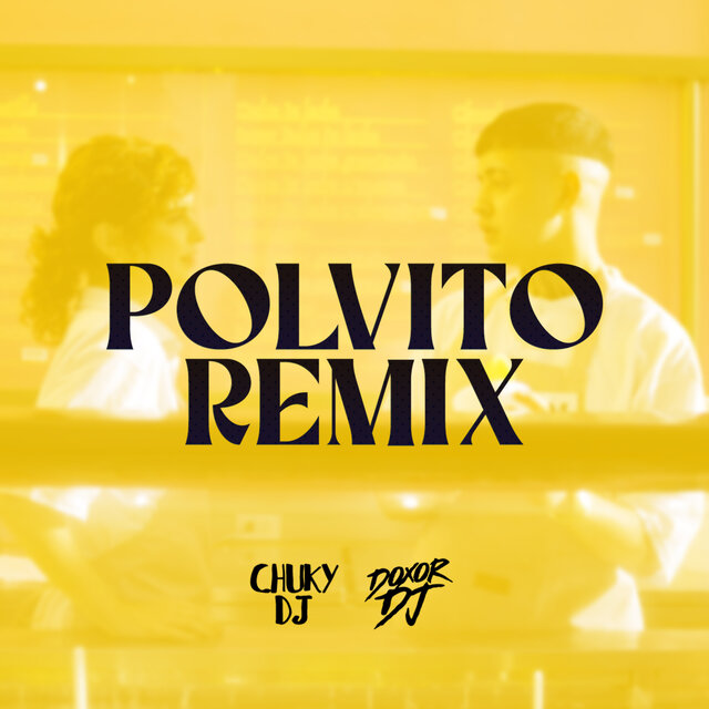 Polvito (Remix)